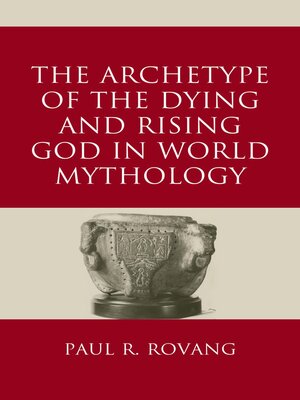 cover image of The Archetype of the Dying and Rising God in World Mythology